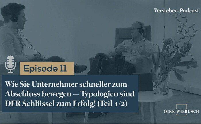 Dirk Wiebusch (re.) im Gespräch mit Daniel Seuling: In der 11. Folge des Versteher-Podcasts geht es um Unternehmertypologien. | © Institut für Unternehmerfamilien